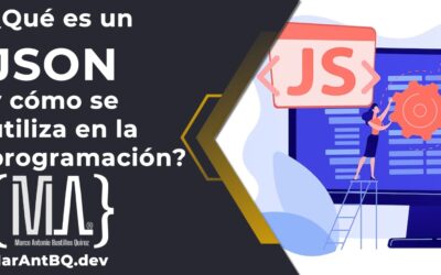 ¿Qué es un JSON y cómo se utiliza en la programación?