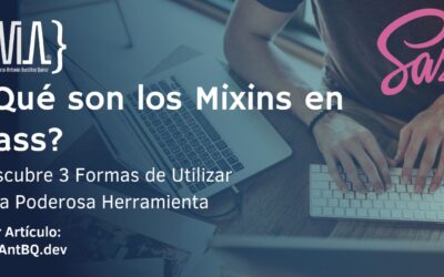 ¿Qué son los Mixins en Sass?