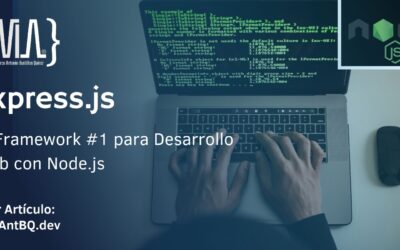 Express.js: El Framework #1 para Desarrollo Web con Node.js