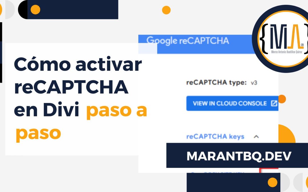 Cómo activar reCAPTCHA en Divi paso a paso
