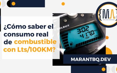 ¿Cómo saber el consumo real de combustible con Lts/100KM?