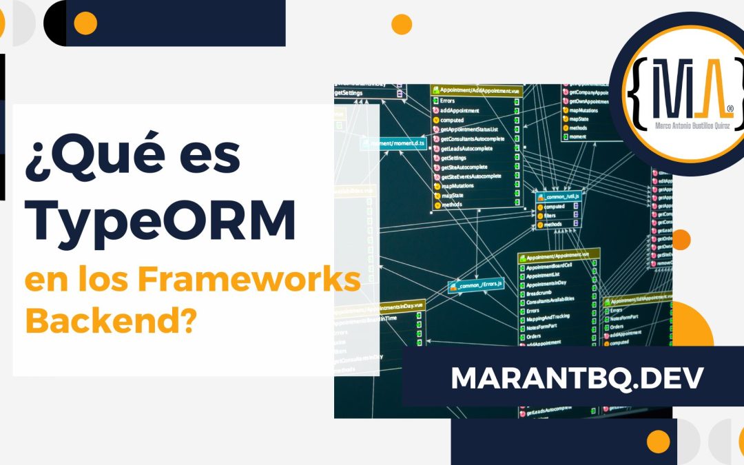 ¿Qué es TypeORM en los Frameworks Backend?
