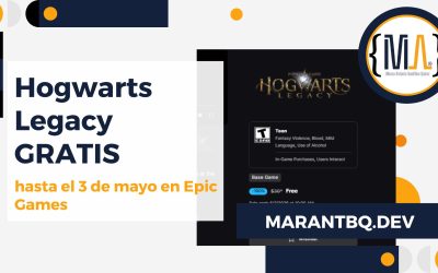 Obtén Hogwarts Legacy GRATIS hasta el 3 de mayo en Epic Games